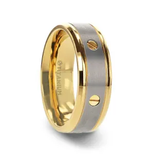 BOUNDLESS Gold-Plated Titanium Flat Brushed Center With Rotating Screw Design And Beveled Polished Edges