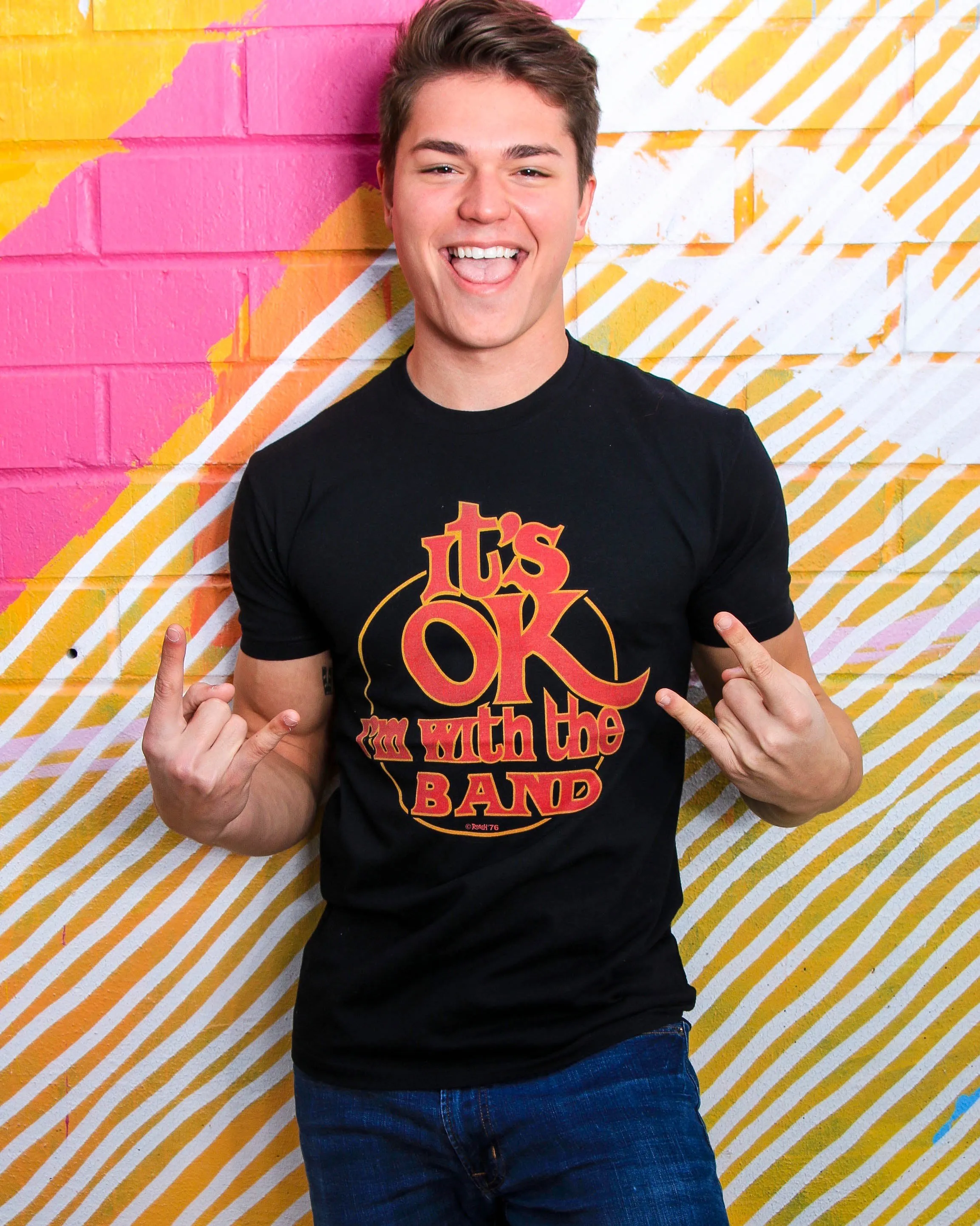 It's OK... I'm with the band T-shirt