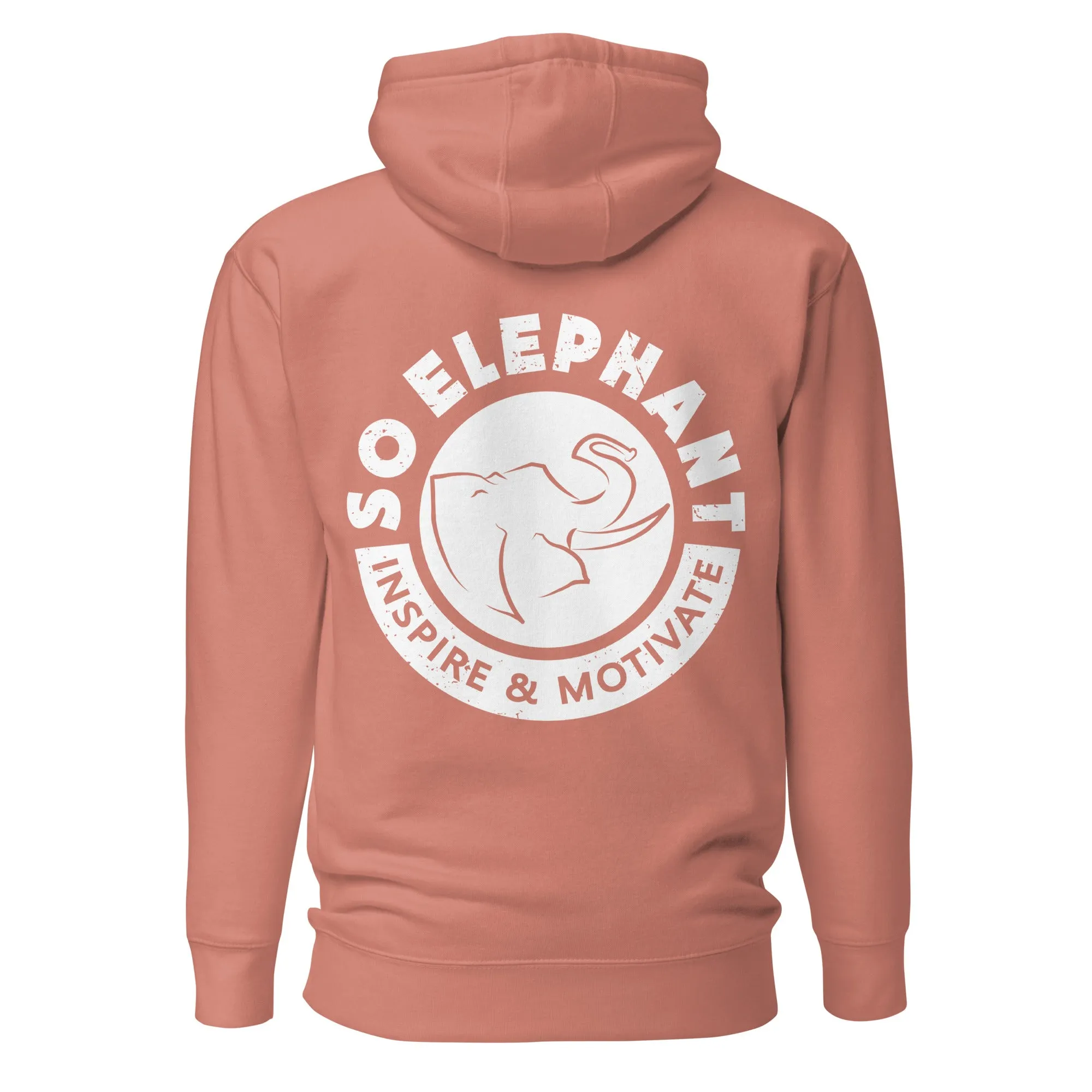 SO ELEPHANT "INSPIRE & MOTIVATE BACK PIECE." HOODIE