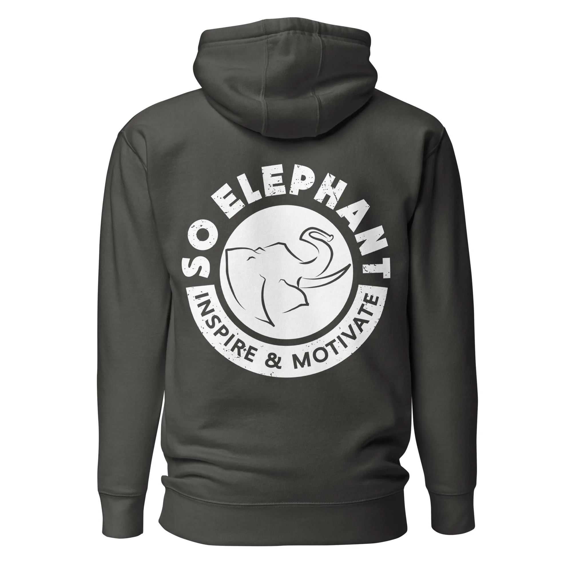 SO ELEPHANT "INSPIRE & MOTIVATE BACK PIECE." HOODIE