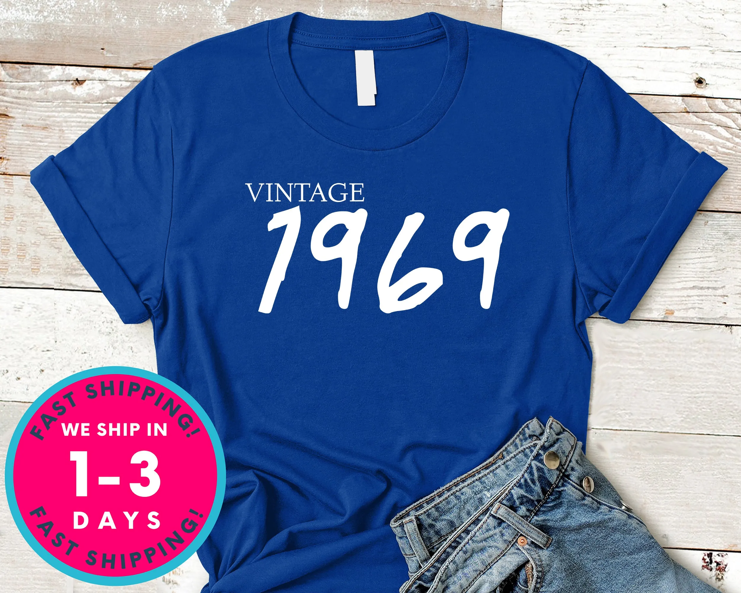 Vintage 1969 T-Shirt - Birthday Shirt