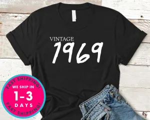 Vintage 1969 T-Shirt - Birthday Shirt
