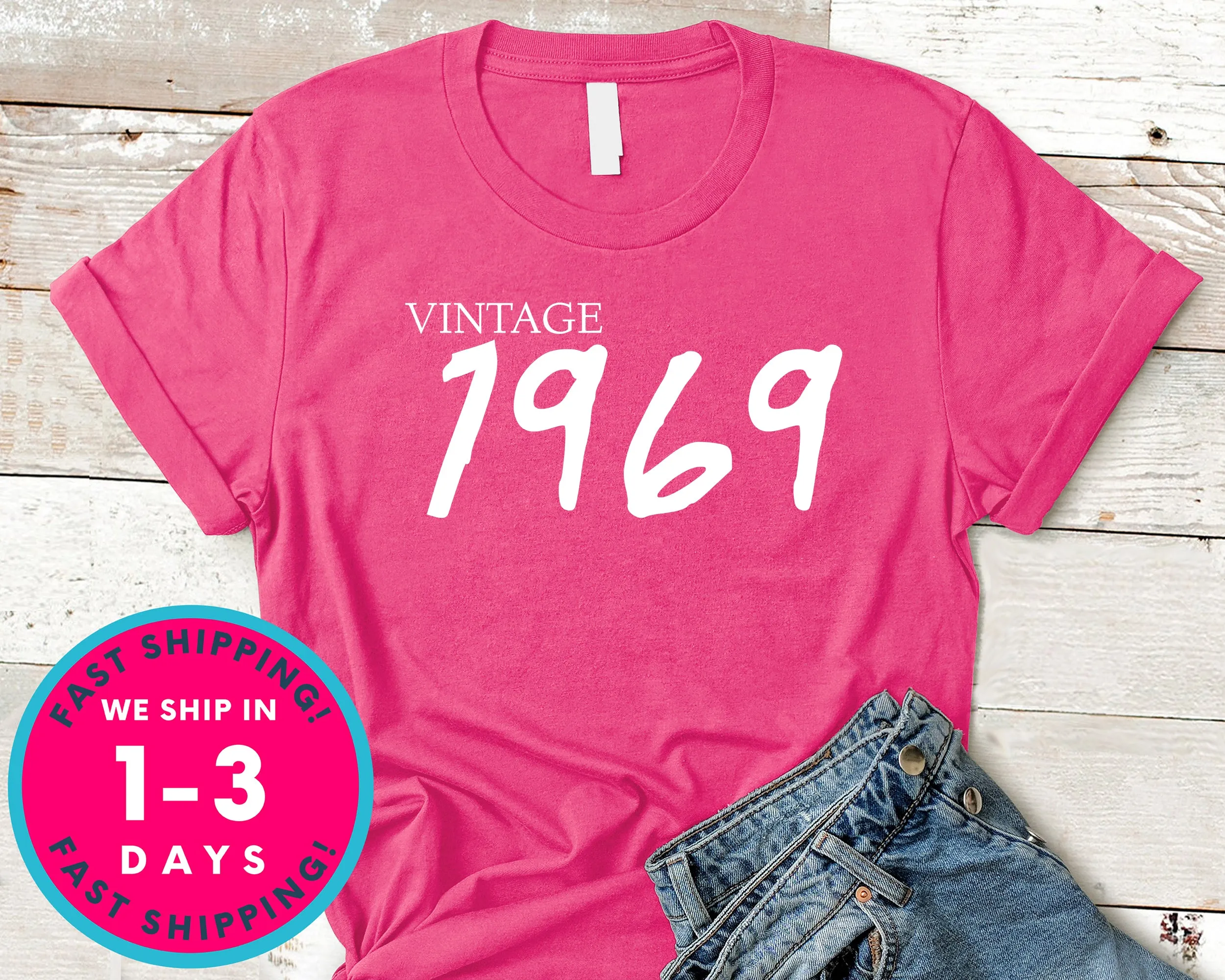 Vintage 1969 T-Shirt - Birthday Shirt
