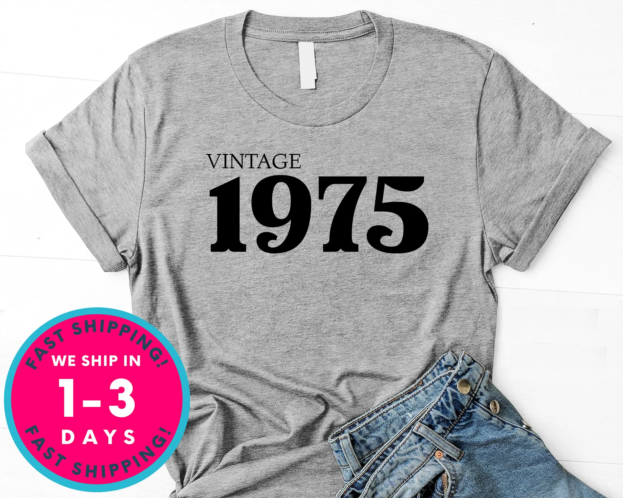 Vintage 1975 T-Shirt - Birthday Shirt