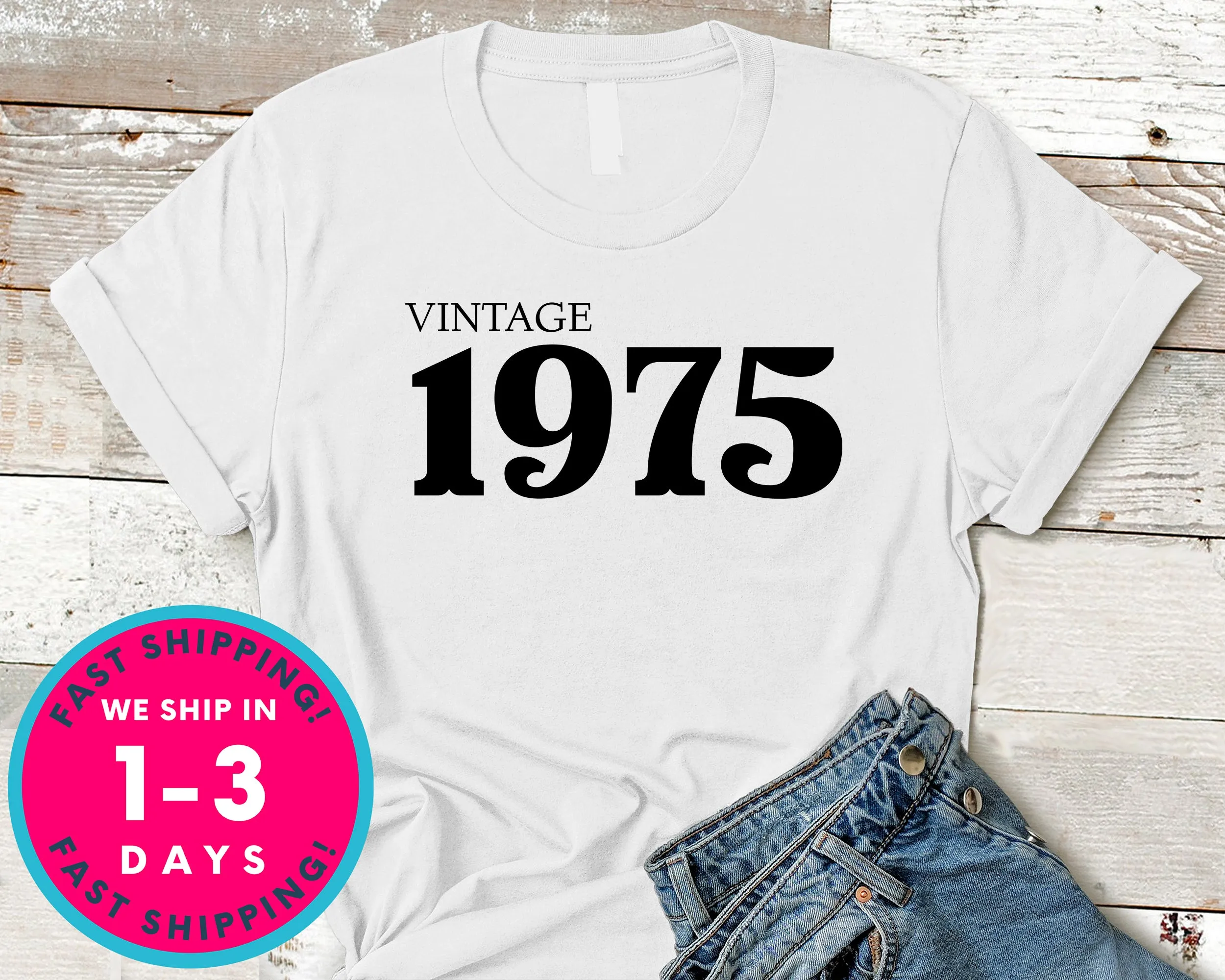 Vintage 1975 T-Shirt - Birthday Shirt
