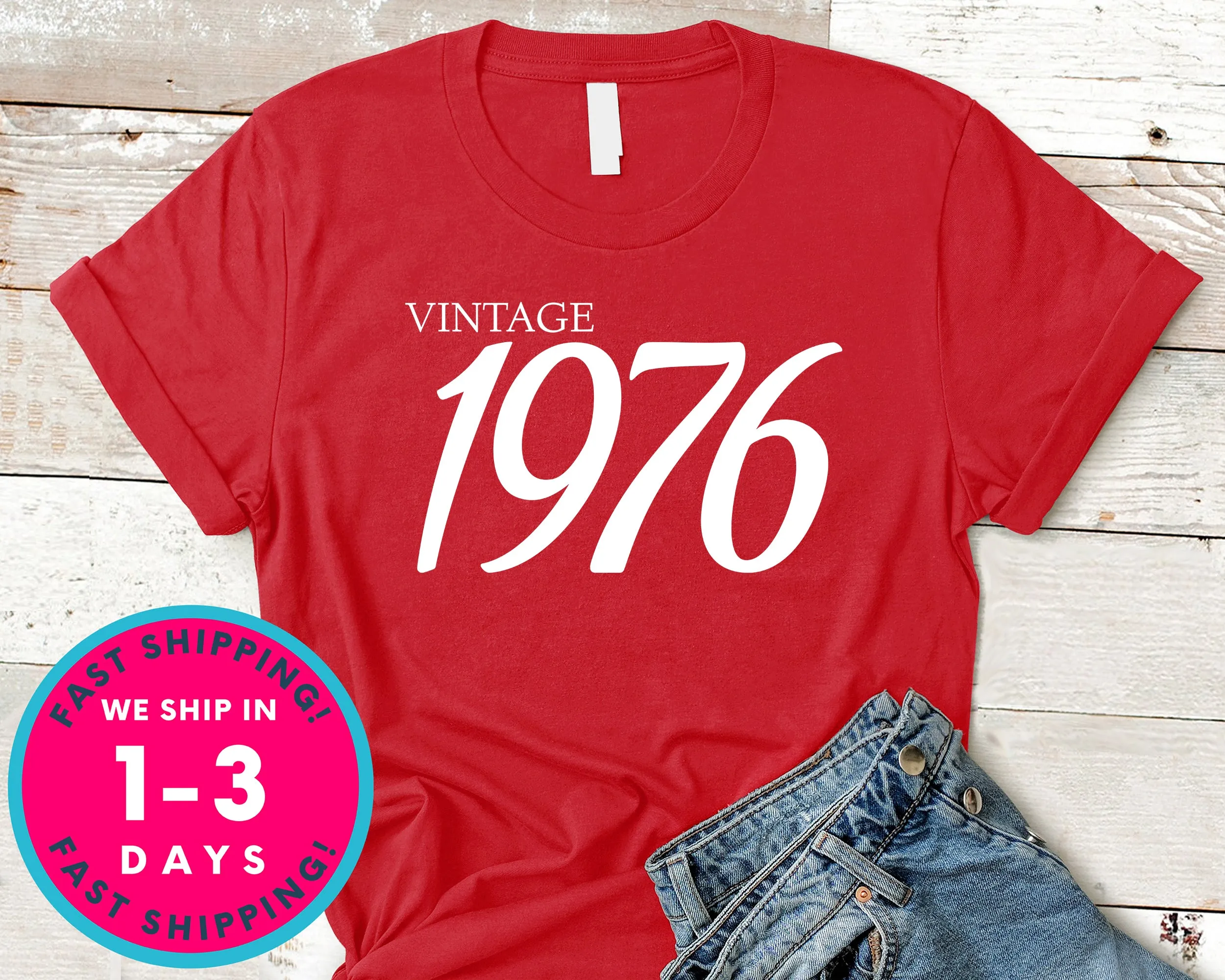 Vintage 1976 T-Shirt - Birthday Shirt