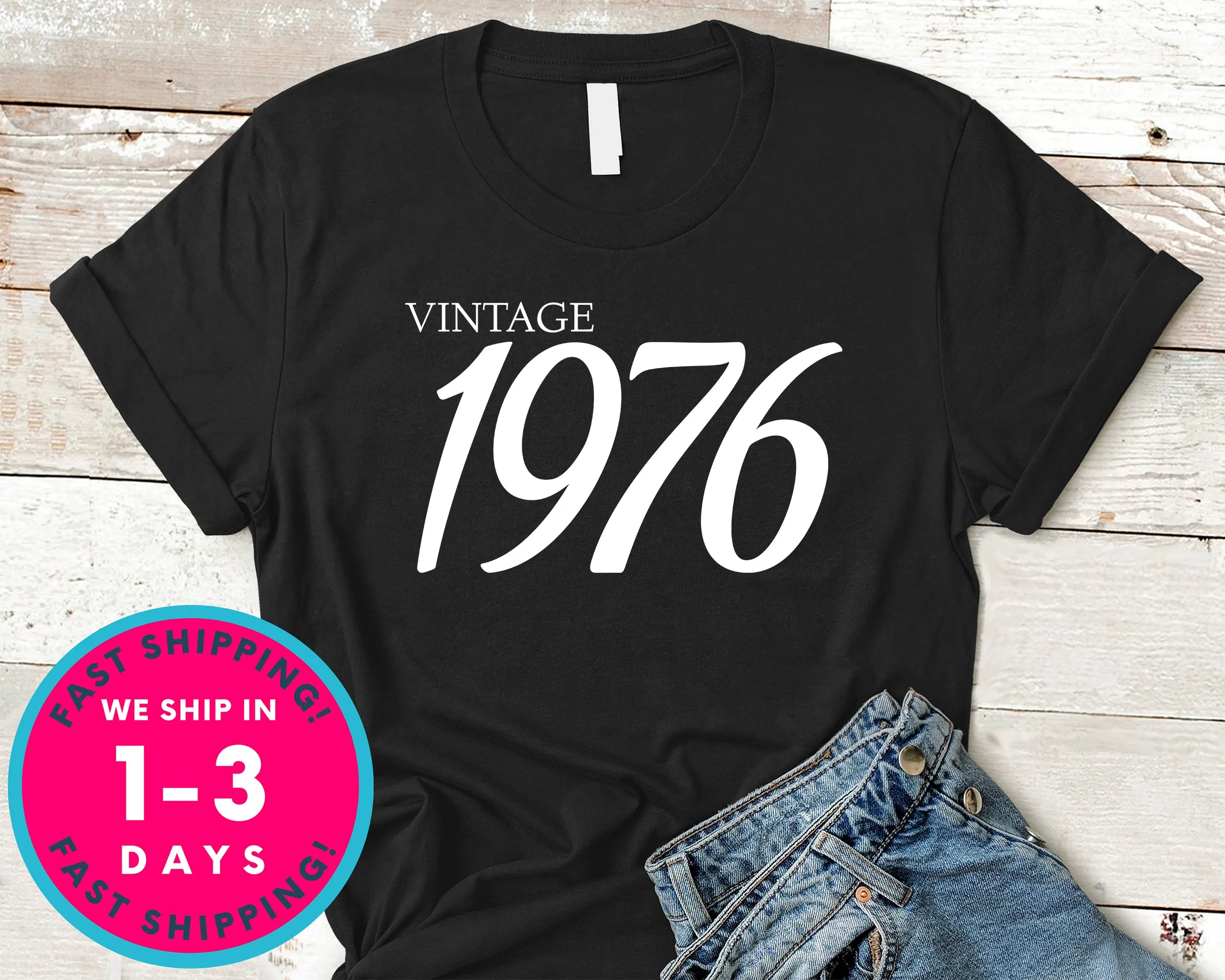Vintage 1976 T-Shirt - Birthday Shirt