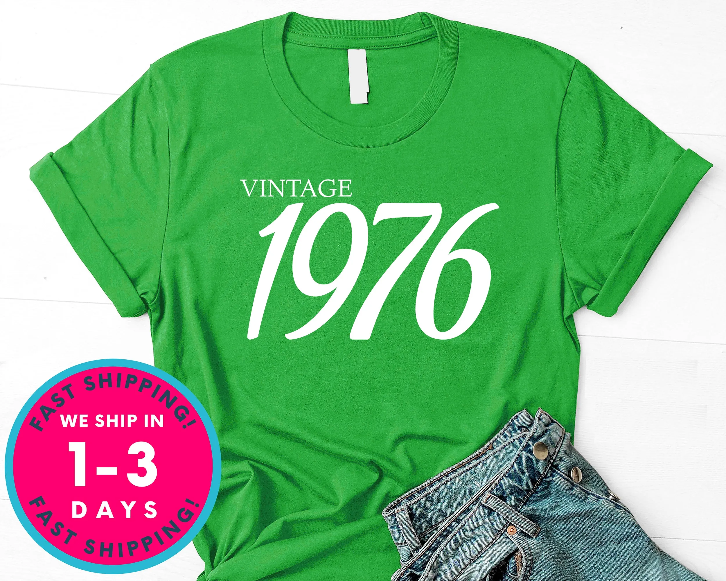 Vintage 1976 T-Shirt - Birthday Shirt