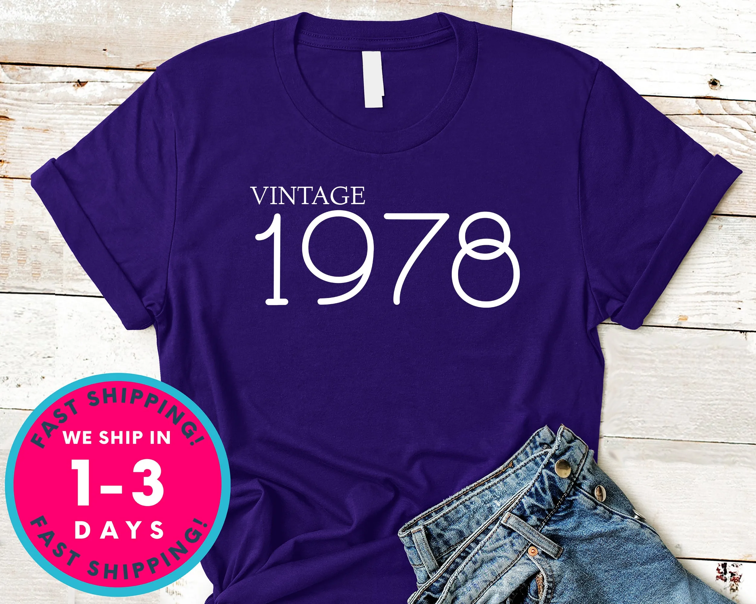 Vintage 1978 T-Shirt - Birthday Shirt