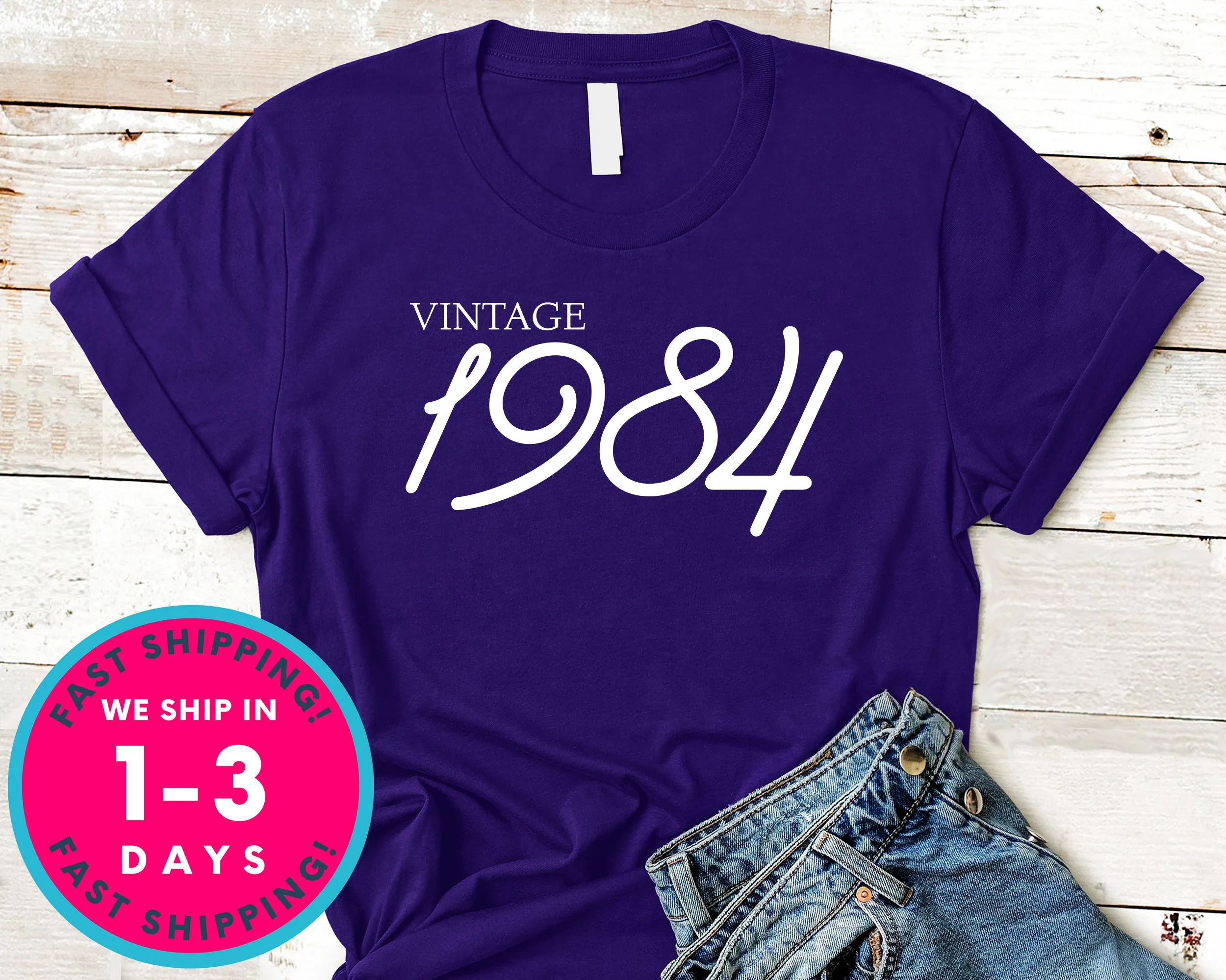Vintage 1984 T-Shirt - Birthday Shirt