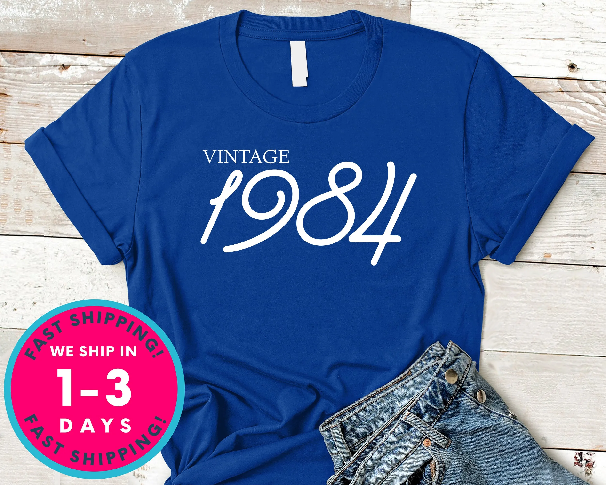 Vintage 1984 T-Shirt - Birthday Shirt