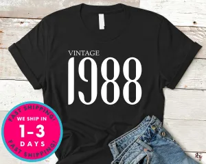 Vintage 1988 T-Shirt - Birthday Shirt