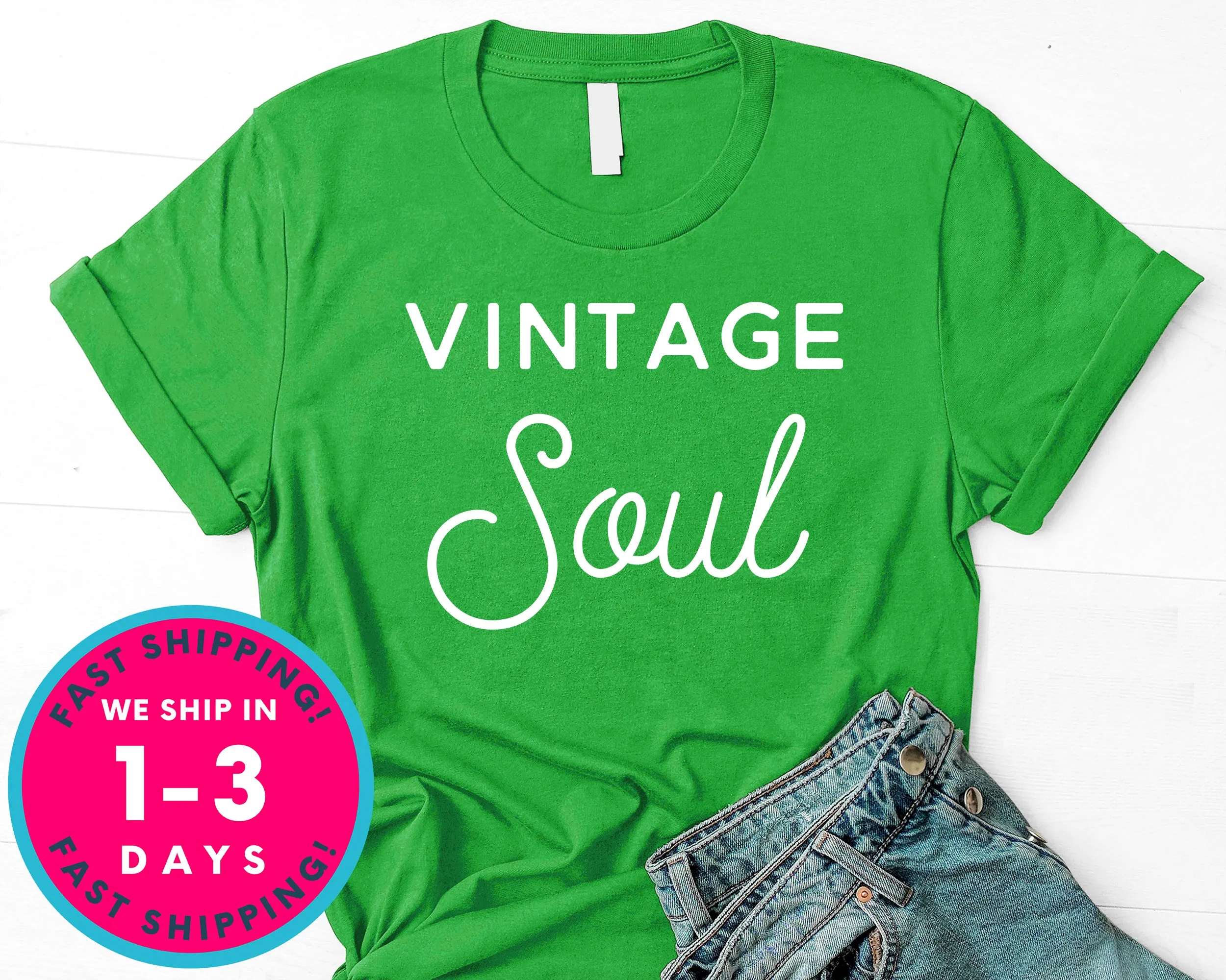 Vintage Soul T-Shirt - Inspirational Quotes Saying Shirt